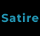 Satire