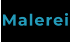 Malerei