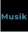 Musik