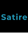 Satire