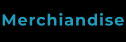 Merchiandise